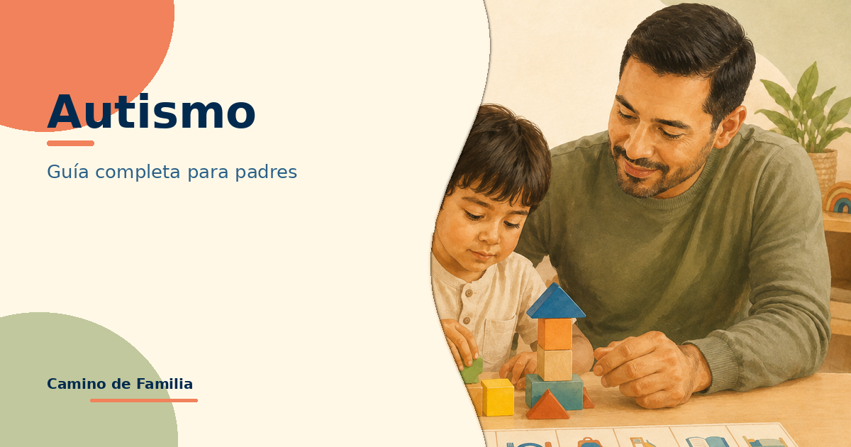 Autismo: guía completa para padres