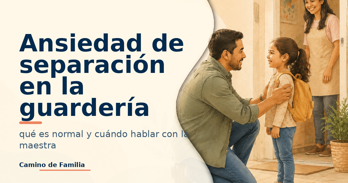 Ansiedad de separación en la guardería: qué es normal y cuándo hablar con la maestra