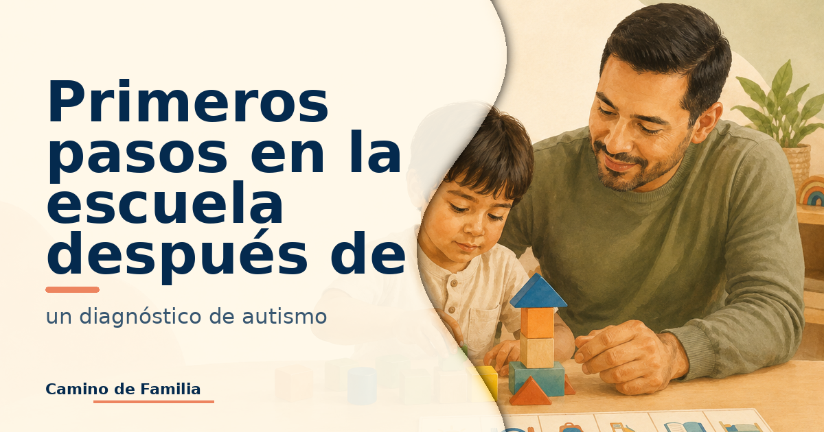 Primeros pasos en la escuela después de un diagnóstico de autismo
