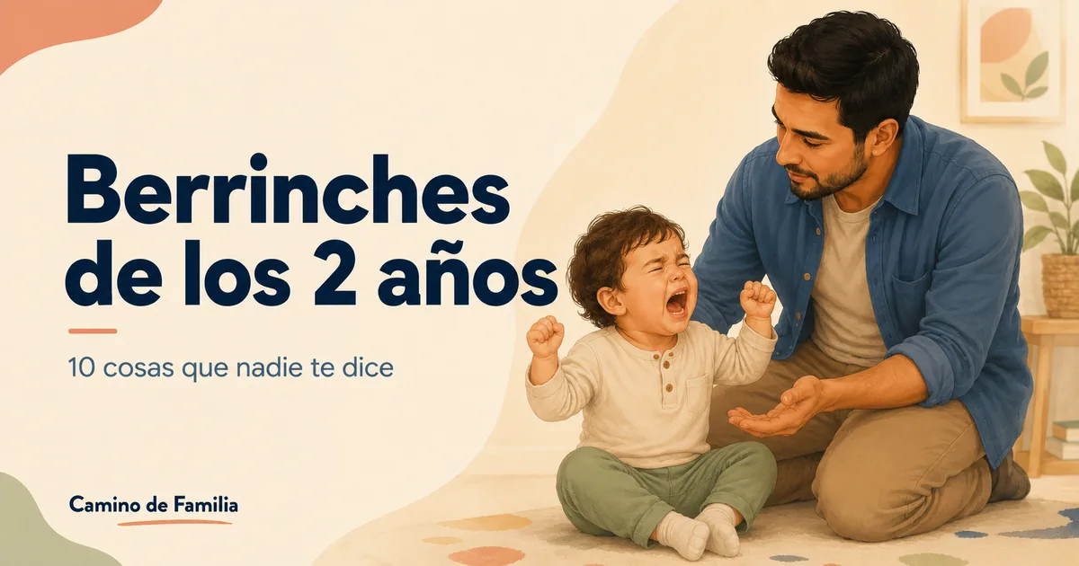 Berrinches de los 2 a&ntilde;os: 10 cosas que nadie te dice