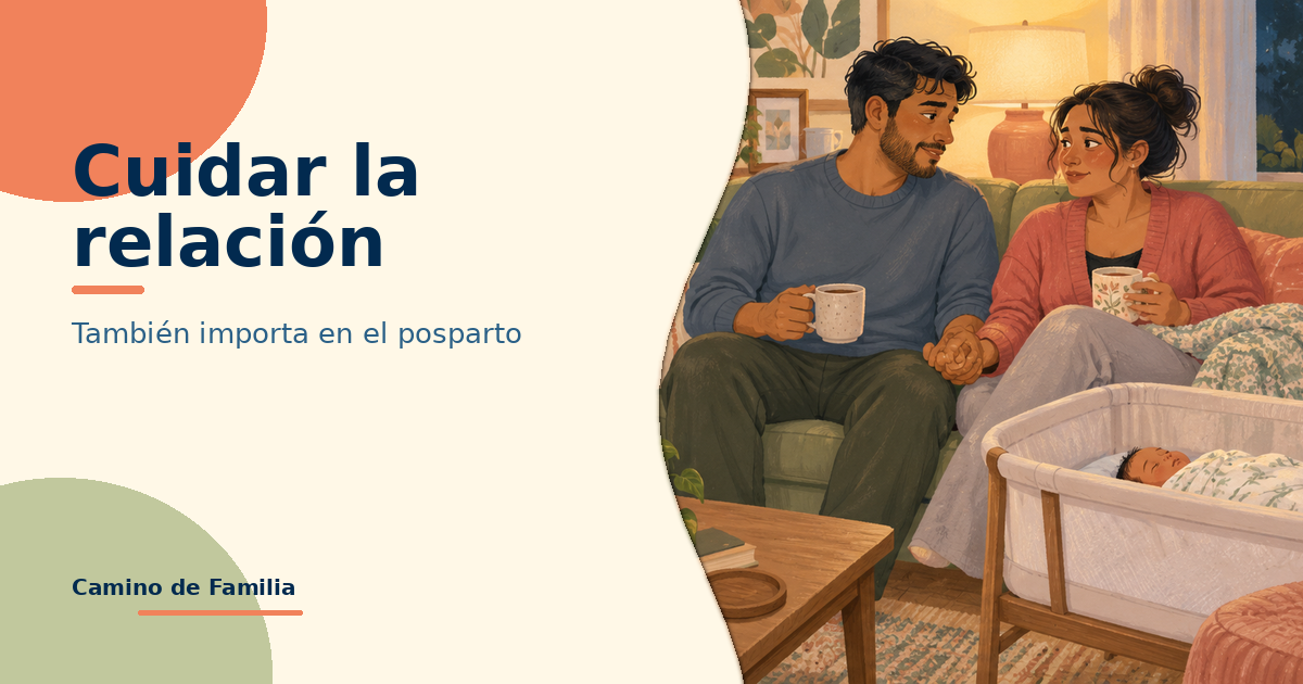 Cuidar tu relación de pareja en el posparto
