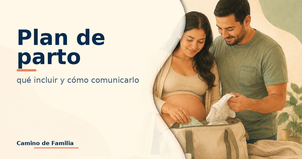 Plan de parto: qué incluir y cómo comunicarlo