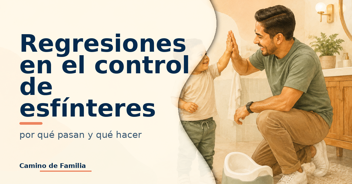 Regresiones en el control de esfínteres: por qué pasan y qué hacer