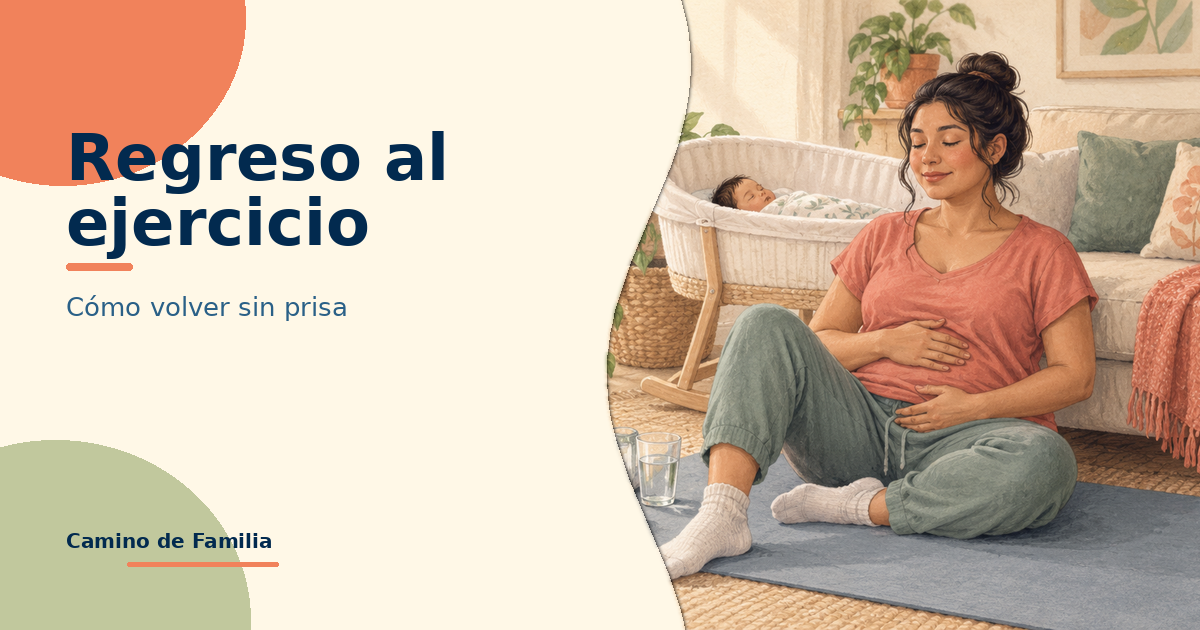 Regreso al ejercicio después del parto: cuándo y cómo, sin prisa